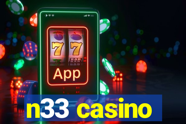 n33 casino